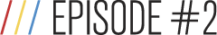 Name of the selected episode: Episode two