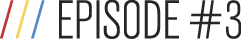 Name of the selected episode: Episode three